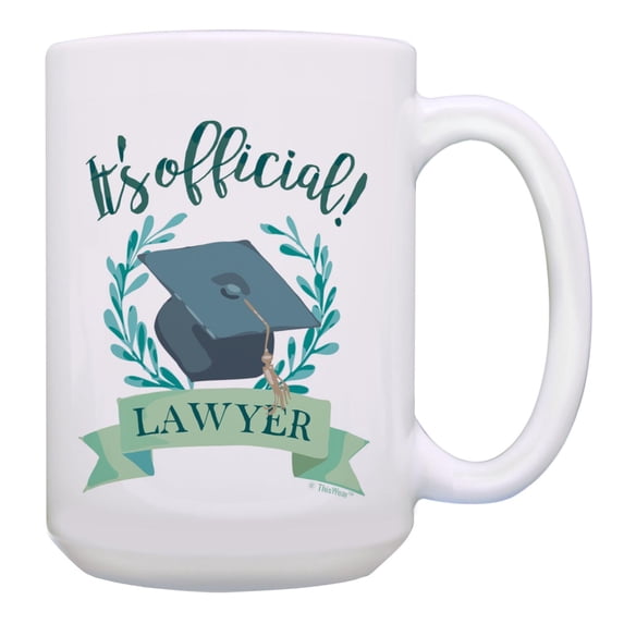 ThisWear It's Official Lawyer Graduation Law School Student Grad 15oz Coffee Mug