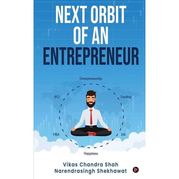 Next Orbit of an Entrepreneur (Paperback)