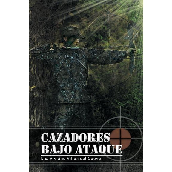 Cazadores Bajo Ataque (Paperback)
