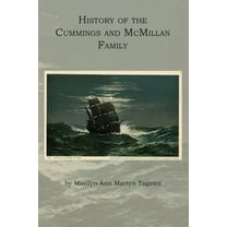 History of the Cummings and McMillan Family (premium), (Paperback)
