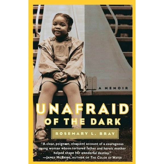 Unafraid of the Dark: A Memoir, (Paperback)