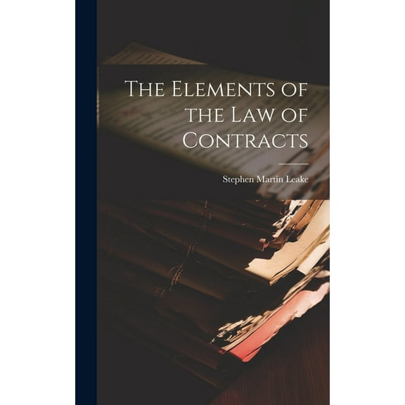 The Elements of the Law of Contracts (Hardcover)