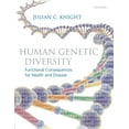 thumbnail image 1 of Pre-Owned Human Genetic Diversity: Functional Consequences for Health and Disease (Paperback) 0199227705 9780199227709, 1 of 1