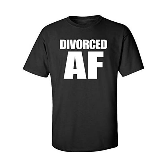 Funny Divorced AF Adult Unisex Short Sleeve T-Shirt-Black-Large