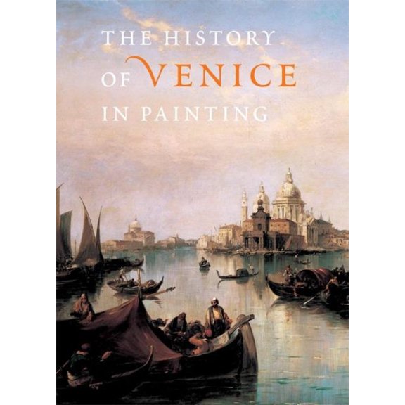 Pre-Owned History of Venice in Painting Hardcover