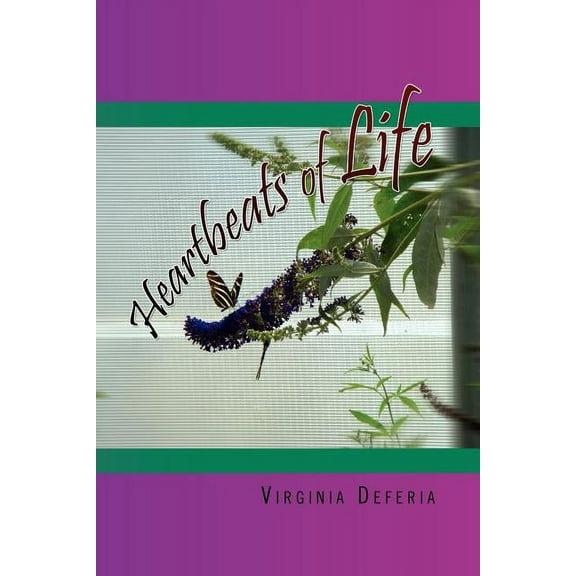 Heartbeats of Life, (Paperback)