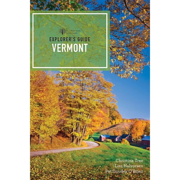 Explorer's Guide Vermont, (Paperback)
