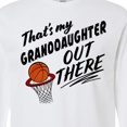 thumbnail image 4 of Inktastic That's My Granddaughter out There Basketball Long Sleeve T-Shirt, 4 of 5