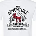 thumbnail image 4 of Inktastic Pigeon Forge Tennessee the Adventure is Calling and I Must Go T-Shirt, 4 of 5
