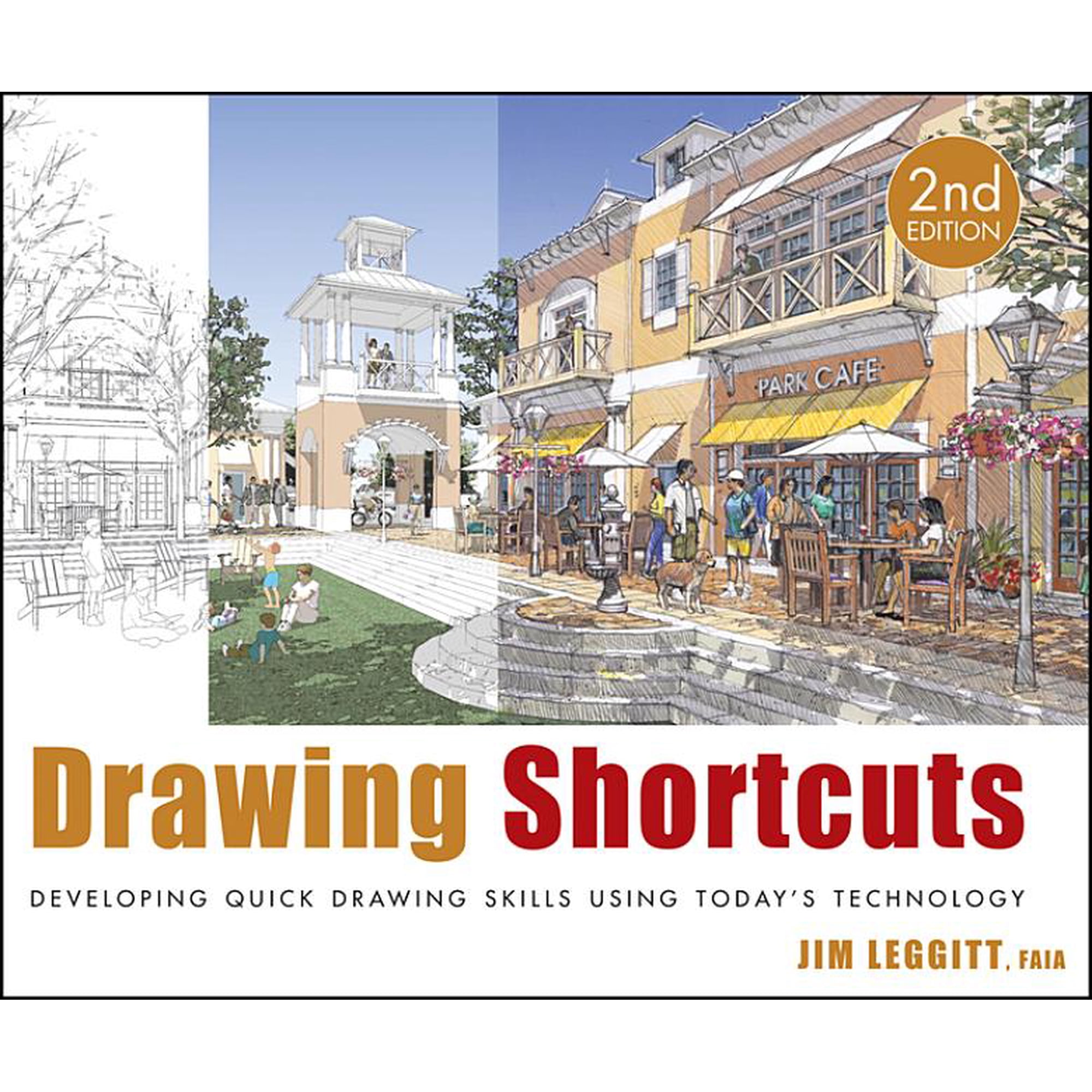 Drawing Shortcuts: Developing Quick Drawing Skills Using Today s Technology (Hardcover)