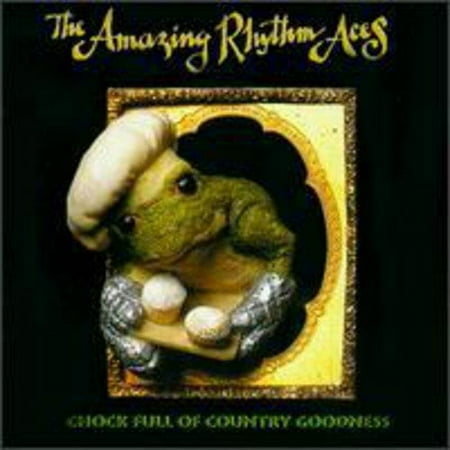 The Amazing Rhythm Aces - Chock Full Of Country Goodness (marked/ltd stock) - CD