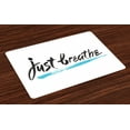 thumbnail image 1 of Ambesonne Just Breathe Place Mats Set of 4, Overcoming Stress, Standard Size, Pale Blue Black White, 1 of 4