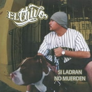 Si Ladran No Muerdan (Edited)