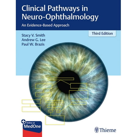 UPC: 9781626232853 | Clinical Pathways in Neuro-Ophthalmology: An Evidence-Based Approach (Hardcover)
