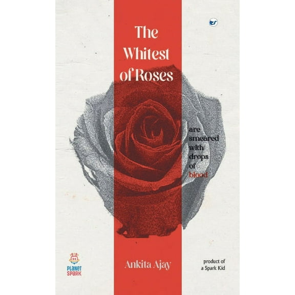 The Whitest of Roses (Paperback)