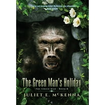 The Green Man's Holiday, (Hardcover)