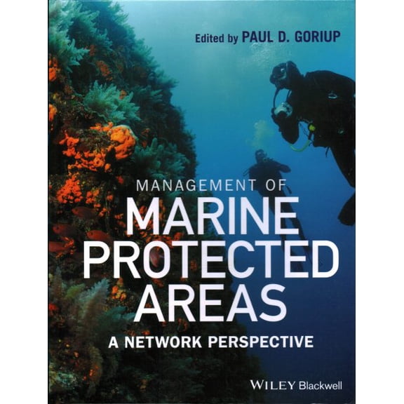 Management of Marine Protected Areas: A Network Perspective (Hardcover)