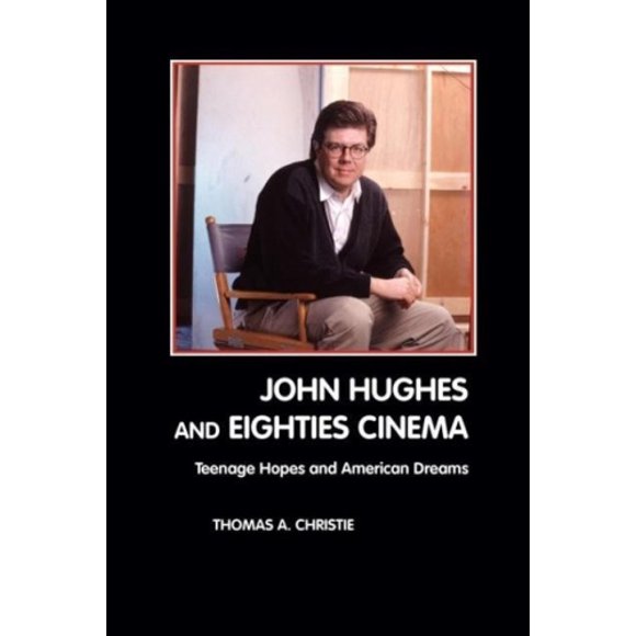 John Hughes et le Cinéma des Huit Ans
