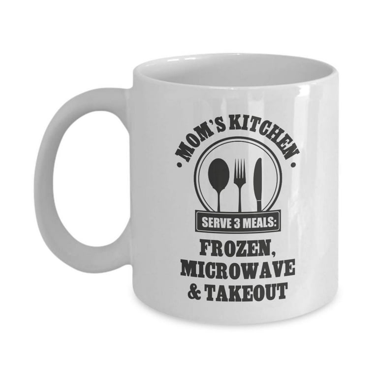 Mom's Kitchen Serves 3 Meals: Frozen, Microwave & Takeout Funny