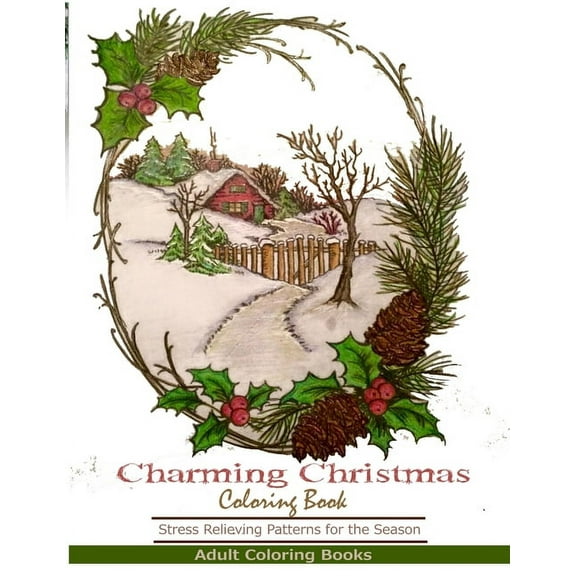 Adult Coloring Books: Charming Christmas Coloring Book (Paperback)