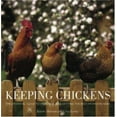thumbnail image 1 of Pre-Owned Keeping Chickens: The Essential Guide to Enjoying and Getting the Best from Chickens (Paperback) 0715325671 9780715325674, 1 of 1