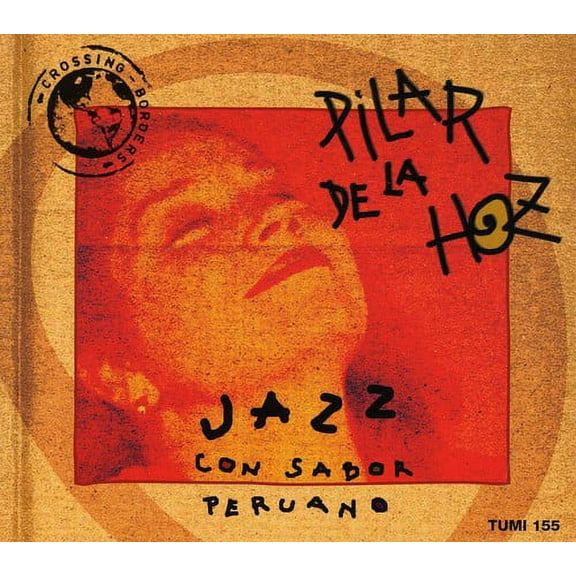 Pilar de la Hoz - Jazz Con Sabor Peruano - World / Reggae - CD