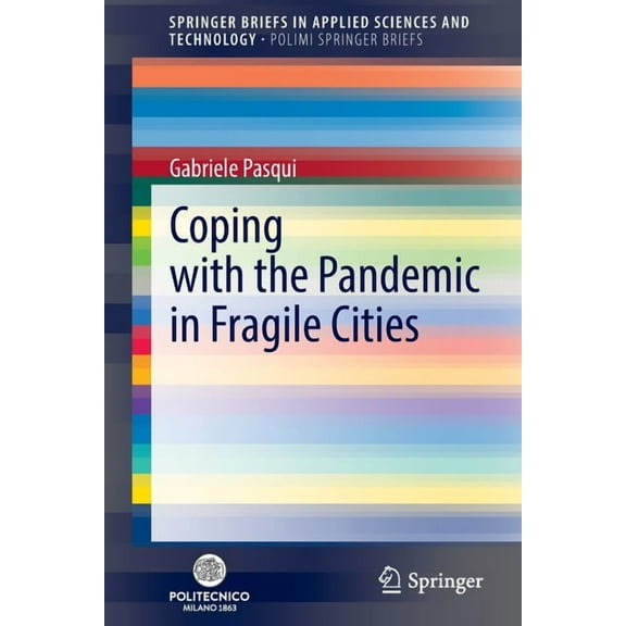 Coping with the Pandemic in Fragile Cities, (Paperback)