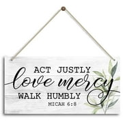 Act justly, love mercy,walk YPF5humbly Micah, 6:8. Gift For Christian Gifts - Religious Gifts -Faith Wall Decor Sign, Farmhouse Christian Wall Sign, Farmhouse Bedroom Decor Sign.