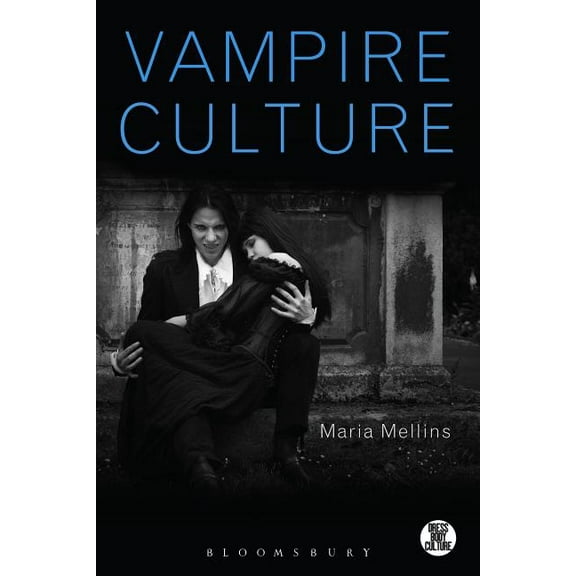 Dress, Body, Culture: Vampire Culture (Paperback)