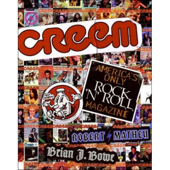 "Creem": America's Only Rock 'n' Roll Magazine