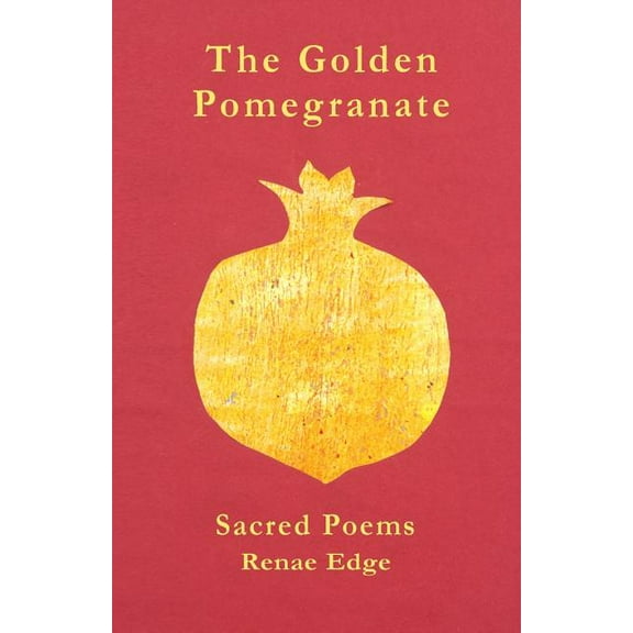 The Golden Pomegranate (Paperback)