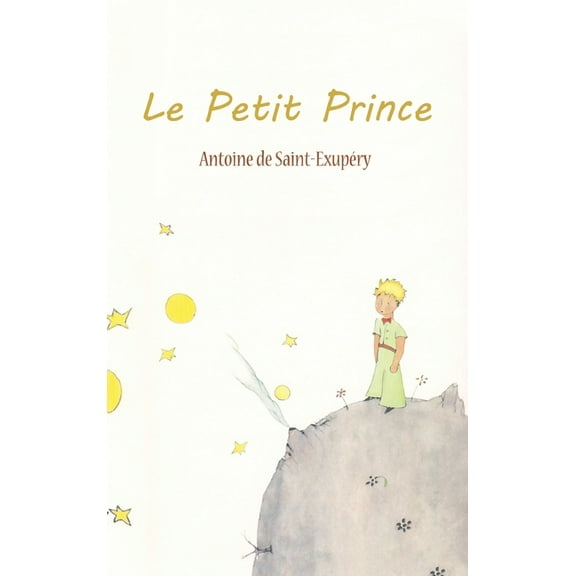 Le Petit Prince (Hardcover)