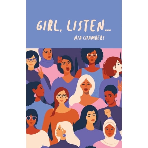 Girl, Listen... (Paperback)