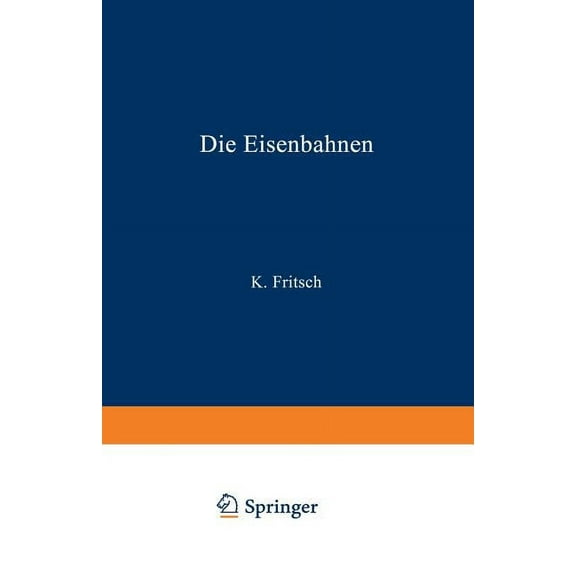 Handbuch der Gesetzgebung In Preussen Un Die Eisenbahnen. Allgemeine Bestimmungen; Verwaltung Der Staatseisenbahnen; Staatsaufsicht Über Privatbahnen; Beamte Und, Book 19, (Paperback)