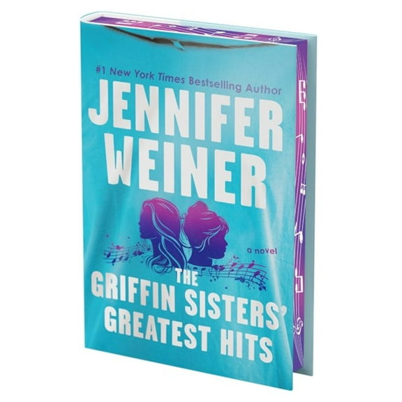 The Griffin Sisters' Greatest Hits (Deluxe Limited Edition): A Novel (Hardcover)