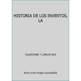thumbnail image 1 of Pre-Owned HISTORIA DE LOS INVENTOS, LA (Paperback) 0746094930 9780746094938, 1 of 1