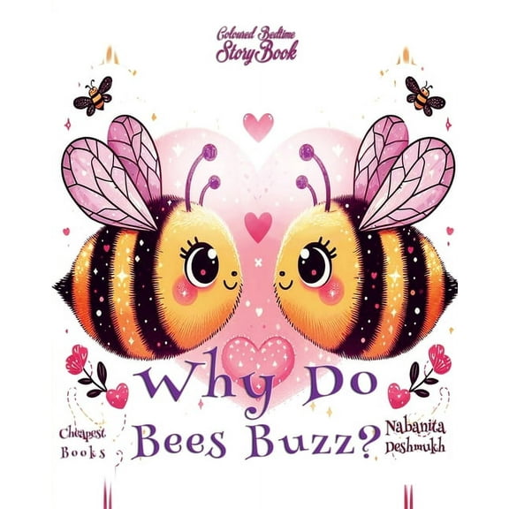 Asian Children Literature Why Do Bees Buzz?, Book 30, (Paperback)