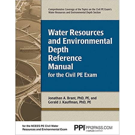 Water Resources and Environmental Depth Reference Manual for the Civil PE Exam