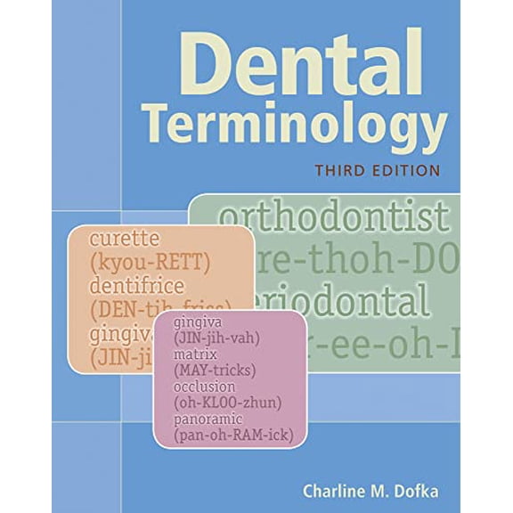 Pre-Owned Dental Terminology, 9781133019718, 1133019714, Paperback, 3 edition