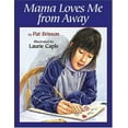 thumbnail image 1 of Pre-Owned Mama Loves Me from Away (Hardcover) 1563979667 9781563979668, 1 of 1
