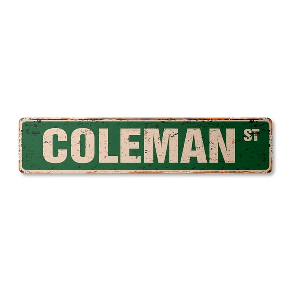 COLEMAN Vintage Aluminum Street Sign Childrens Name Room Metal Sign rustic metal tin | Indoor/Outdoor |  18" Wide