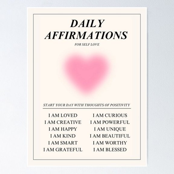 Daily Affirmations UNFRAMED Poster, 8x12