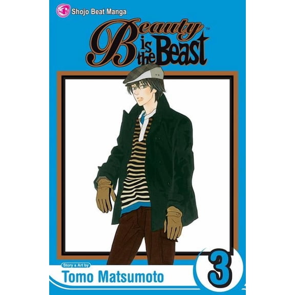 Beauty is the Beast: Beauty Is the Beast, Vol. 3 (Series #3) (Edition 1) (Paperback)