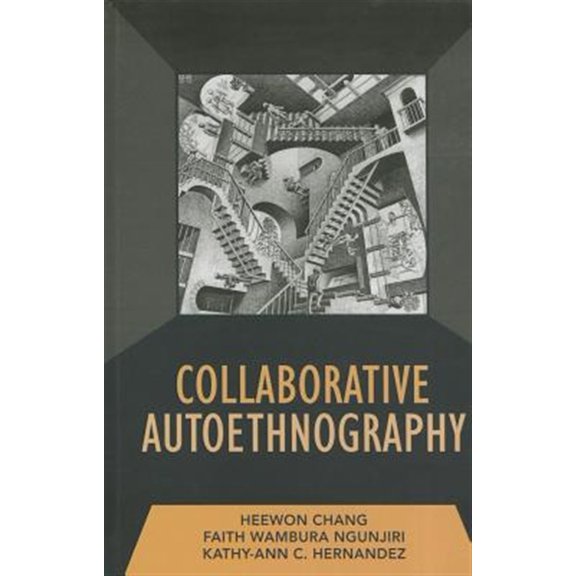 Pre-Owned Developing Qualitative Inquiry: Collaborative Autoethnography (Series #8) (Hardcover)