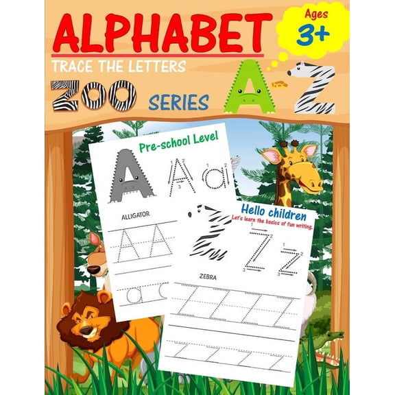 Alphabet Trace the Letters: Preschool writing Workbook with Sight words for Pre K, Kindergarten and Kids Ages 3-5. ABC print handwriting book (Paperback)