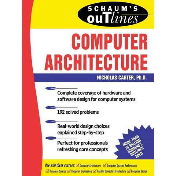 Schaum's Outlines Schaum's Outline of Computer Architecture, (Paperback)