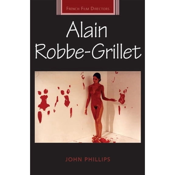 French Film Directors Alain Robbe-Grillet, (Paperback)