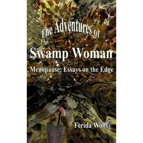 The Adventures of Swamp Woman (Paperback)