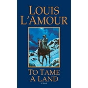Pre-Owned To Tame a Land : A Novel 9780553280319