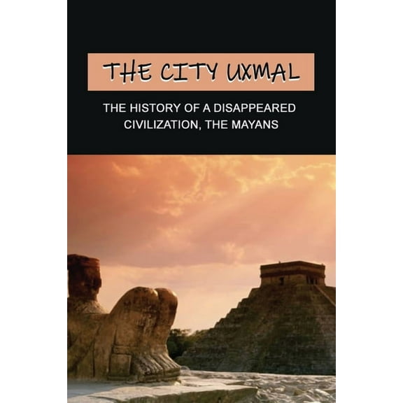 The City Uxmal (Paperback)